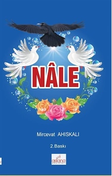Nale / Mircevat Ahıskalı