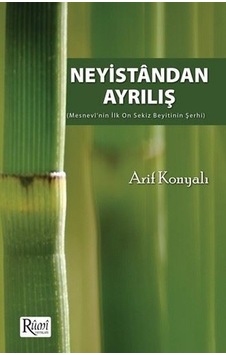 Neyistandan Ayrılış - Arif Konyalı - Rumi Yayınları