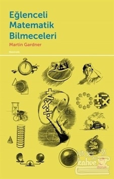 Eğlenceli Matematik Bilmeceleri - Martin Gardner - Doruk Yayınları Eğlenceli Matematik Bilmeceleri - Martin Gardner - Doruk Yayınları