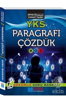 YKS Paragrafı Çözdük Kolaydan Zora Çözümlü Soru Bankası - Kanat Yıldız - Evrensel İletişim Yayınları