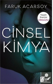 Cinsel Kimya - Faruk Acarsoy - Mona