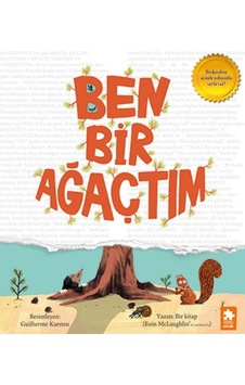 Ben Bir Ağaçtım Ben Bir Ağaçtım