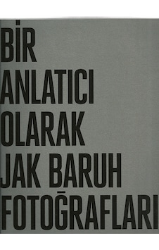 Bir Anlatıcı Olarak Jak Baruh Fotoğrafları