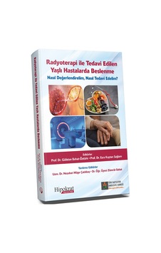 Radyoterapi İle Tedavi Edilen Yaşlı Hastalarda Beslenme/Gülistan