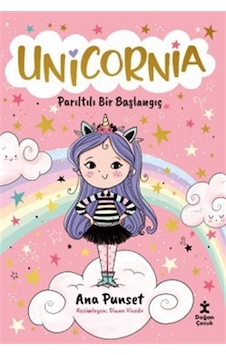 Unicornia / Parıltılı Bir Başlangıç / Ana Punset