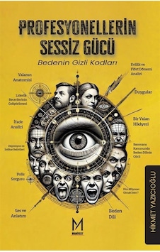 Profesyonellerin Sessiz Gücü / Hikmet Yazıcıoğlu Profesyonellerin Sessiz Gücü / Hikmet Yazıcıoğlu
