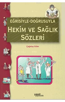 Hekim Ve Sağlık Sözleri