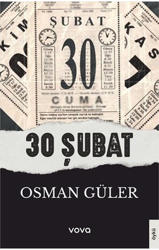 30 Şubat / Osman Güler 30 Şubat / Osman Güler