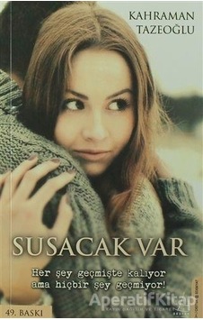 Susacak Var - Kahraman Tazeoğlu - Destek Yayınları Susacak Var - Kahraman Tazeoğlu - Destek Yayınları