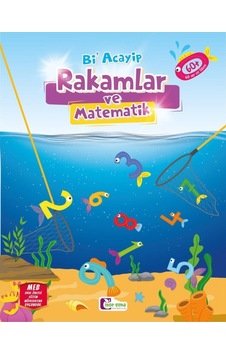 Bi' Acayip Rakamlar ve Matematik Okul Öncesi Eğitim Bi' Acayip Rakamlar ve Matematik Okul Öncesi Eğitim