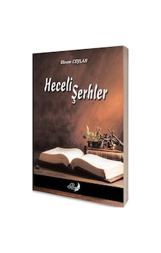 Heceli Şerhler / Ekrem Ceylan