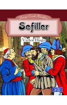 Dünya Çocuk Klasikleri Dizisi: Sefiller - Victor Hugo - Parıltı Yayınları Dünya Çocuk Klasikleri Dizisi: Sefiller - Victor Hugo - Parıltı Yayınları