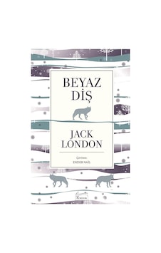 Beyaz Diş - Jack London - Koridor Yayıncılık Beyaz Diş - Jack London - Koridor Yayıncılık