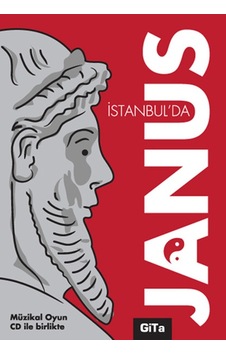 Janus İstanbul'da Müzikal Tiyatro Oyunu - CD'li - Nil Çayan - Gita Yayınevi
