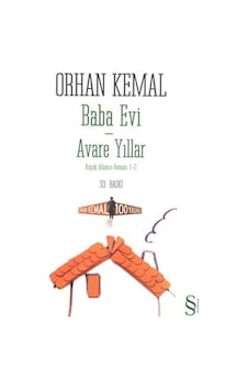 Everest Yayınları Baba Evi-Avare Yıllar Orhan Kemal Everest Yayınları Baba Evi-Avare Yıllar Orhan Kemal