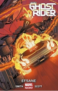 Yepyeni Ghost Rider Cilt 2: Efsane / Felipe Smith Yepyeni Ghost Rider Cilt 2: Efsane / Felipe Smith