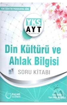 Yks Ayt Din Kültürü ve Ahlak Bilgisi Soru Kitabı/Zarife Yks Ayt Din Kültürü ve Ahlak Bilgisi Soru Kitabı/Zarife