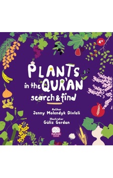 Plants İn The Qur'an - Kur'an'daki Bitkiler Plants İn The Qur'an - Kur'an'daki Bitkiler