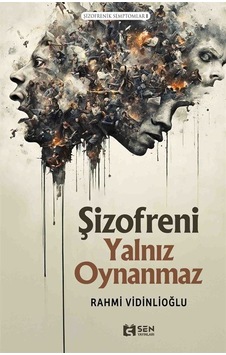 Şizofreni Yalnız Oynanmaz / Şizofrenik Semptomlar 1 / Rahmi Vi...
