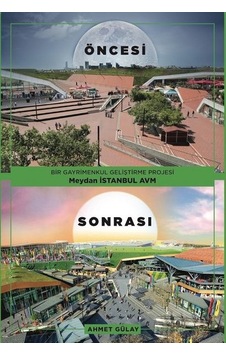 Bir Gayrimenkul Geliştirme Projesi Meydan İstanbul AVM - Ahmet Gülay - Gülaylar Group
