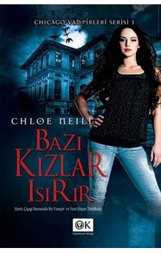 Bazı Kızlar Isırır - Chloe Neill - Optimum Kitap Bazı Kızlar Isırır - Chloe Neill - Optimum Kitap