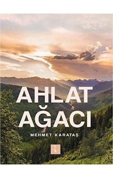Ahlat Ağacı - Mehmet Karataş - İkinci Adam Yayınları Ahlat Ağacı - Mehmet Karataş - İkinci Adam Yayınları