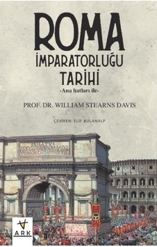 Anahatları Ile Roma Imparatorluğu Tarihi Anahatları Ile Roma Imparatorluğu Tarihi