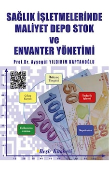Sağlık İşletmelerinde Maliyet Depo Stok Ve Envanter Yönetimi Sağlık İşletmelerinde Maliyet Depo Stok Ve Envanter Yönetimi