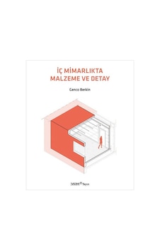İç Mimarlıkta Malzeme ve Detay - Genco Berkin - YEM Yayın İç Mimarlıkta Malzeme ve Detay - Genco Berkin - YEM Yayın