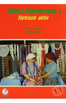 Türkçe Öğreniyoruz 1 Türkçe - Almanca- Engin Türkçe Öğreniyoruz 1 Türkçe - Almanca- Engin