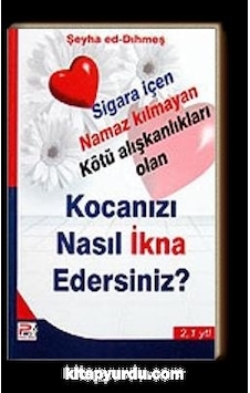 Kocanızı Nasıl İkna Edersiniz? - Şeyha Ed - Dıhmeş - Karınca Polen Kocanızı Nasıl İkna Edersiniz? - Şeyha Ed - Dıhmeş - Karınca Polen