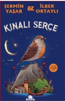 Kınalı Serçe Kronik Çocuk Şermin Yaşar Kınalı Serçe Kronik Çocuk Şermin Yaşar