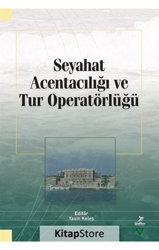 Seyahat Acentacılığı ve Tur Operatörlüğü- Grafiker Yayınları