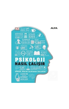Psikoloji Nasıl Çalışır?- Alfa Yayıncılık Psikoloji Nasıl Çalışır?- Alfa Yayıncılık