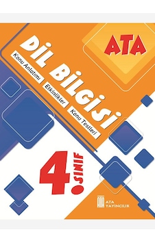 Ata Yayıncılık 4. Sınıf Dil Bilgisi Ata Yayıncılık 4. Sınıf Dil Bilgisi