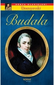 Budala Fyodor Mihayloviç Dostoyevski 2.El İadesiz
