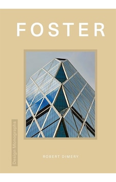 Foster - Design Monographs Foster - Design Monographs