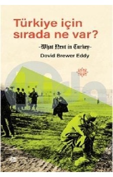 Türkiye Için Sırada Ne Var? Mahya Yayıncılık Türkiye Için Sırada Ne Var? Mahya Yayıncılık