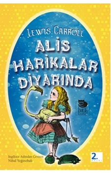 Alis Harikalar Diyarında - Lewis Carroll - İmge Kitabevi Alis Harikalar Diyarında - Lewis Carroll - İmge Kitabevi
