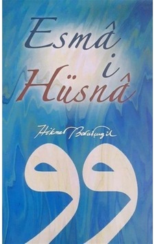 Esma-ül Hüsna Esma-ül Hüsna