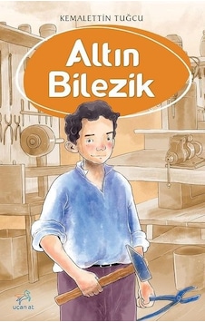 Altın Bilezik - Kemalettin Tuğcu - Uçan At Altın Bilezik - Kemalettin Tuğcu - Uçan At