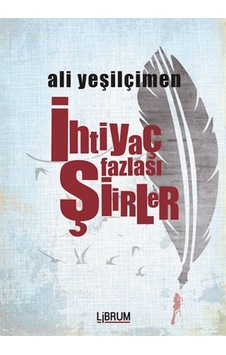 İhtiyaç Fazlası Şiirler İhtiyaç Fazlası Şiirler