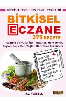 Bitkisel Eczane -  375 Reçete -  J.J. Pursell -  Platform Yayınları