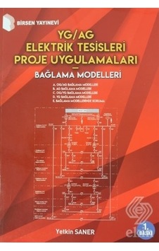 Yg/Ag Elektrik Tesisleri Proje Uygulamaları Bağl/Yetkin Saner