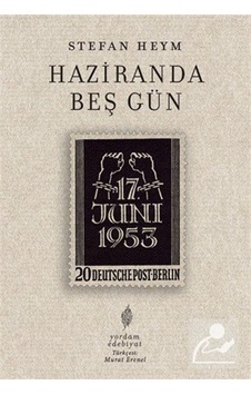 Haziranda Beş Gün / Stefan Heym