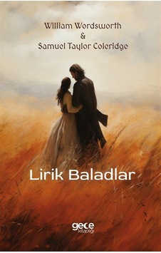 Lirik Baladlar / Samuel Taylor Coleridge
