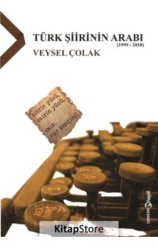Türk Şiirinin Arabı (1999-2010) - Veysel Çolak - Hayal