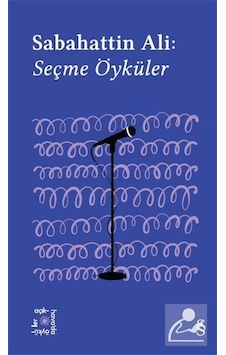 Sabahattin Ali: Seçme Öyküler - Everest Açıkhava 1 - Sabahattin Ali - Everest Yayınları Sabahattin Ali: Seçme Öyküler - Everest Açıkhava 1 - Sabahattin Ali - Everest Yayınları