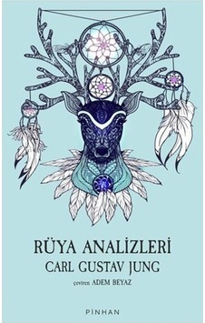 Rüya Analizleri / Carl Gustav Jung 9786057768728 Rüya Analizleri / Carl Gustav Jung 9786057768728