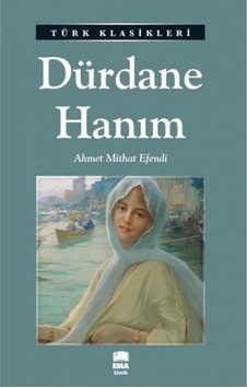 Dürdane Hanım-Ema Yayınları